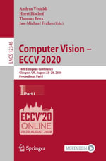 Computer Vision - ECCV 2020 : 16th European Conference, Glasgow, UK, August 23-28, 2020, Proceedings, Part I - Andrea Vedaldi