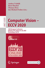 Computer Vision - ECCV 2020 : 16th European Conference, Glasgow, UK, August 23-28, 2020, Proceedings, Part VI - Andrea Vedaldi