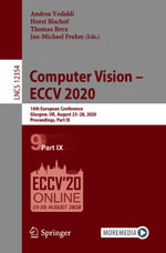 Computer Vision - ECCV 2020 : 16th European Conference, Glasgow, UK, August 23-28, 2020, Proceedings, Part IX - Andrea Vedaldi