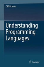 Understanding Programming Languages - Cliff B. Jones