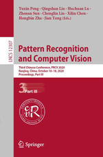 Pattern Recognition and Computer Vision : Third Chinese Conference, PRCV 2020, Nanjing, China, October 16-18, 2020, Proceedings, Part III - Yuxin Peng