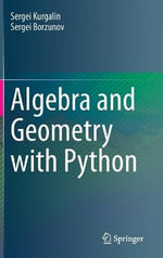 Algebra and Geometry with Python - Sergei Borzunov