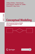 Conceptual Modeling : 39th International Conference, ER 2020, Vienna, Austria, November 3-6, 2020, Proceedings - Gillian Dobbie