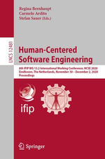 Human-Centered Software Engineering : 8th IFIP WG 13.2 International Working Conference, HCSE 2020, Eindhoven, The Netherlands, November 30 - December 2, 2020, Proceedings - Regina Bernhaupt