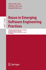 Reuse in Emerging Software Engineering Practices : 19th International Conference on Software and Systems Reuse, ICSR 2020, Hammamet, Tunisia, December 2-4, 2020, Proceedings - Sihem Ben Sassi