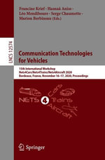 Communication Technologies for Vehicles : 15th International Workshop, Nets4Cars/Nets4Trains/Nets4Aircraft 2020, Bordeaux, France, November 16-17, 2020, Proceedings - Francine Krief