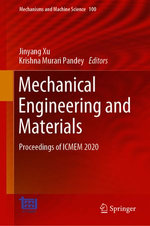 Mechanical Engineering and Materials : Proceedings of ICMEM 2020 - Jinyang Xu
