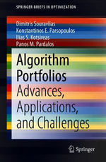 Algorithm Portfolios : Advances, Applications, and Challenges - Dimitris Souravlias