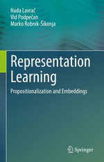 Representation Learning : Propositionalization and Embeddings - Nada Lavra?