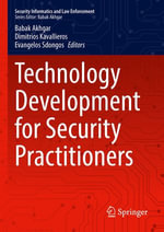 Technology Development for Security Practitioners : Engineering (R0) - Babak Akhgar