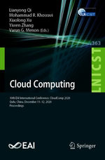 Cloud Computing : 10th EAI International Conference, CloudComp 2020, Qufu, China, December 11-12, 2020, Proceedings - Author