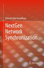 NextGen Network Synchronization : Engineering (R0) - Dhiman Deb Chowdhury