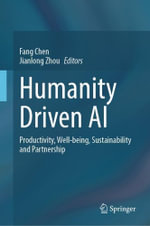 Humanity Driven AI : Productivity, Well-being, Sustainability and Partnership - Fang Chen