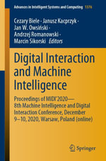 Digital Interaction and Machine Intelligence : Proceedings of MIDI'2020 - 8th Machine Intelligence and Digital Interaction Conference, December 9-10, 2020, Warsaw, Poland (online) - Author