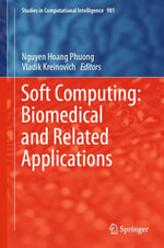 Soft Computing : Biomedical and Related Applications - Nguyen Hoang Phuong