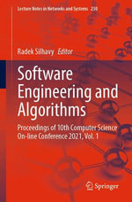 Software Engineering and Algorithms : Proceedings of 10th Computer Science On-line Conference 2021, Vol. 1 - Radek Silhavy