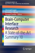Brain-Computer Interface Research : A State-of-the-Art Summary 10 - Christoph Guger