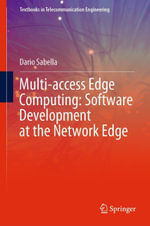 Multi-access Edge Computing : Software Development at the Network Edge - Dario Sabella