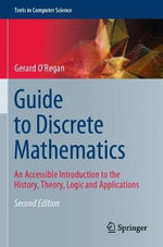 Texts in Computer Science : An Accessible Introduction to the History, Theory, Logic and Applications - Gerard O'Regan