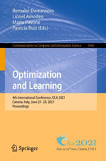 Optimization and Learning : 4th International Conference, OLA 2021, Catania, Italy, June 21-23, 2021, Proceedings - Bernabé Dorronsoro