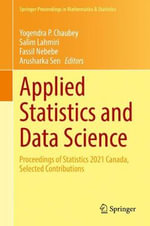 Applied Statistics and Data Science : Proceedings of Statistics 2021 Canada, Selected Contributions - Arusharka Sen