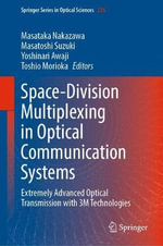 Springer Optical Sciences : Extremely Advanced Optical Transmission with 3M Technologies - Masataka Nakazawa