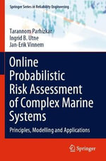 Springer Reliability Engineering : Principles, Modelling and Applications - Ingrid B. Utne