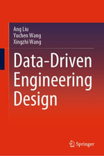 Data-Driven Engineering Design : Engineering (R0) - Ang Liu