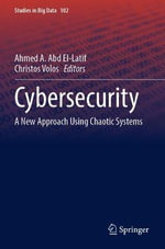 Cybersecurity : A New Approach Using Chaotic Systems - Ahmed A. Abd El-Latif