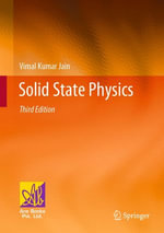 Solid State Physics : Physics and Astronomy (R0) - Vimal Kumar Jain