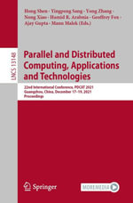 Parallel and Distributed Computing, Applications and Technologies : 22nd International Conference, PDCAT 2021, Guangzhou, China, December 17-19, 2021, Proceedings - Hong Shen