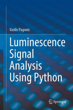 Luminescence Signal Analysis Using Python : Physics and Astronomy (R0) - Vasilis Pagonis