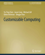 Customizable Computing - Yu-Ting Chen