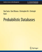 Probabilistic Databases - Dan Suciu
