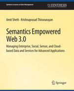 Semantics Empowered Web 3.0 - Amit Sheth