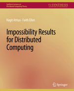 Impossibility Results for Distributed Computing - Hagit Attiya