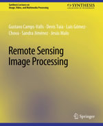 Remote Sensing Image Processing - Gustavo Camps-Valls