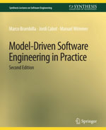 Model-Driven Software Engineering in Practice, Second Edition - Marco Brambilla