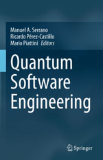 Quantum Software Engineering