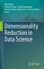 Dimensionality Reduction in Data Science - Ching-Chi Yang