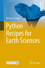 Python Recipes for Earth Sciences : Earth and Environmental Science (R0) - Martin H. Trauth