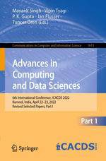 Advances in Computing and Data Sciences : 6th International Conference, ICACDS 2022, Kurnool, India, April 22-23, 2022, Revised Selected Papers, Part I - Mayank Singh