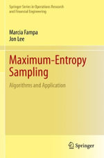 Maximum-Entropy Sampling : Algorithms and Application - Jon Lee