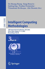 Intelligent Computing Methodologies : 18th International Conference, ICIC 2022, Xi'an, China, August 7-11, 2022, Proceedings, Part III - De-Shuang Huang