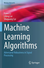 Machine Learning Algorithms : Adversarial Robustness in Signal Processing - Fuwei Li