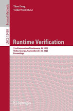 Runtime Verification : 22nd International Conference, RV 2022, Tbilisi, Georgia, September 28-30, 2022, Proceedings - Thao Dang