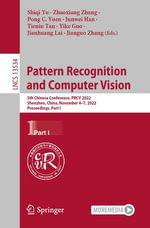 Pattern Recognition and Computer Vision : 5th Chinese Conference, PRCV 2022, Shenzhen, China, November 4-7, 2022, Proceedings, Part I - Shiqi Yu