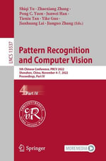 Pattern Recognition and Computer Vision : 5th Chinese Conference, PRCV 2022, Shenzhen, China, November 4-7, 2022, 2022, Proceedings, Part IV - Shiqi Yu