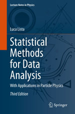 Statistical Methods for Data Analysis : With Applications in Particle Physics - Luca Lista