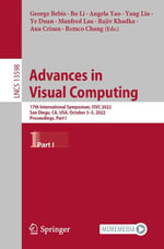 Advances in Visual Computing : 17th International Symposium, ISVC 2022, San Diego, CA, USA, October 3-5, 2022, Proceedings, Part I - George Bebis